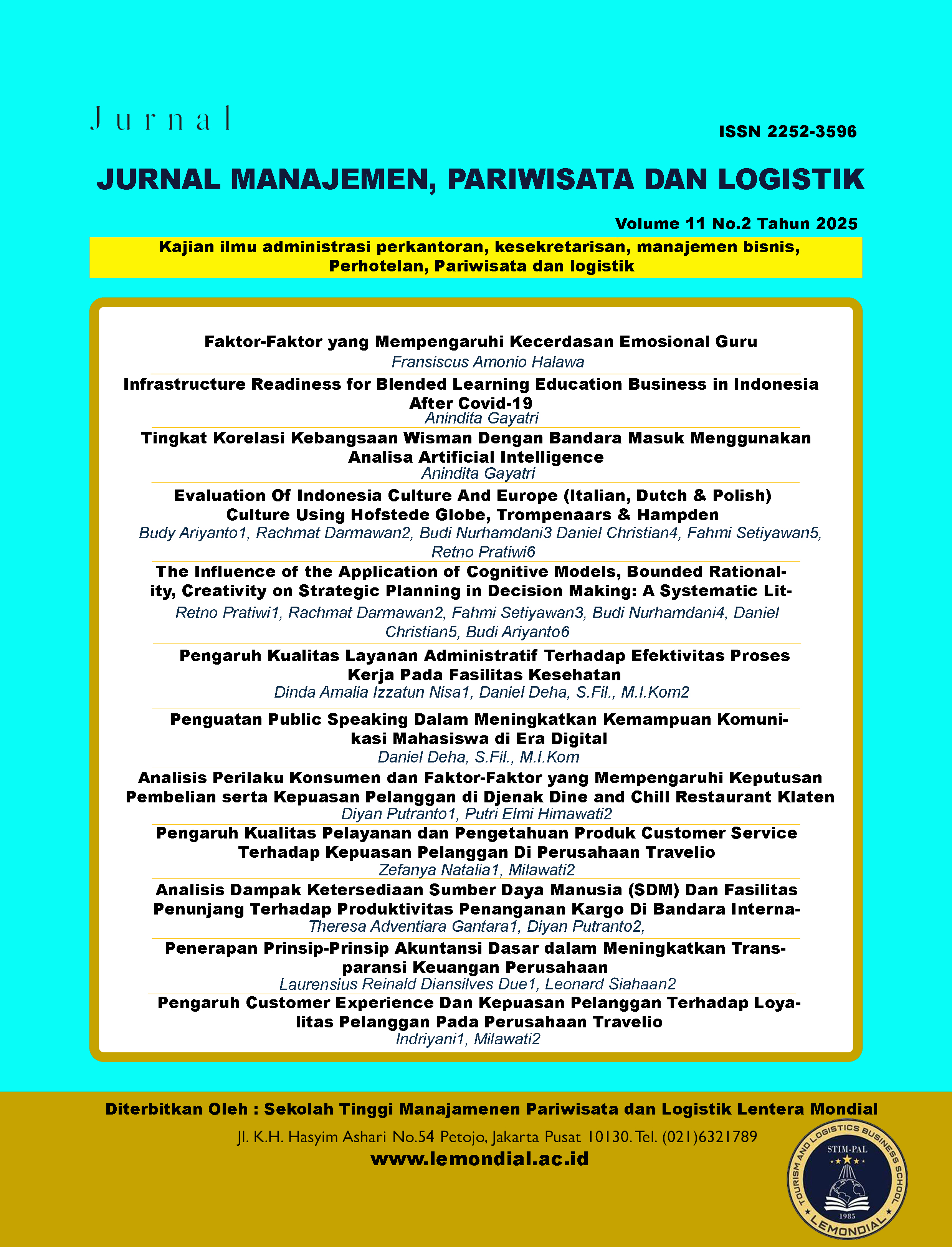 					View Vol. 11 No. 2 (2025): Jurnal Manajemen, Pariwisata dan Logistik
				
